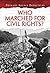 Who Marched for Civil Rights? (Primary Source Detectives)