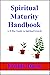 Spiritual Maturity Handbook