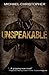Unspeakable by Michael-Christopher (2008-05-14)