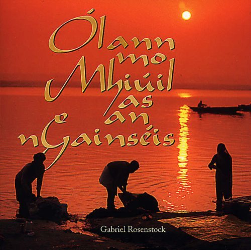 Ólann mo mhiúil as an nGainséis (Paperback)