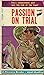 Passion on Trial