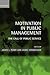 Motivation in Public Management : The Call of Public Service (Hardcover)--by James L. Perry [2008 Edition]