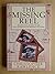 The Missing Reel - The Untold Story of the Lost Inventor of Moving Pictures: Biography of Augustin Le Prince by Christopher Rawlence (1990-05-21)
