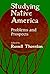 Studying Native America: Problems & Prospects by Thornton, Russell (February 4, 1999) Paperback
