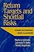 Return Targets and Shortfall Risks: Studies in Strategic Asset Allocation by Martil L. Leibowitz (1995-10-02)
