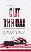 Cut Throat by Lyndon Stacey (2002-06-06)