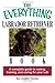 By Kim Campbell Thornton The Everything Labrador Retriever Book: A Complete Guide to Raising, Training, and Caring for Your L (Second Edition)