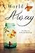 A World Away by Nancy Grossman (2012-07-17)