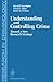 Understanding and Controlling Crime: Toward a New Research Strategy (Research in Criminology) by David P. Farrington (1986-07-08)
