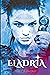 Eladria: A Visionary Fantasy Novel