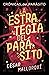 La estrategia del parásito (Gran Angular nº 364) (Spanish Edition)