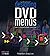 Designing DVD Menus: How to Create Professional-Looking DVDs (DV Expert Series) 1st edition by Burns, Michael (2004) Paperback