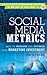 Social Media Metrics: How t...