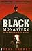 The Black Monastery by Sher...