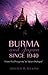 Burma and Japan Since 1940: From Co-prosperity to Quiet Dialogue (Nordic Institute of Asian Studies Monograph) by Donald M. Seekins (2008-03-03)