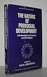 The Nature of Prosocial Development: Interdisciplinary Theories and Strategies