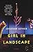 Girl in Landscape: A Novel by Jonathan Lethem (1999-01-26)