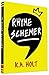 Rhyme Schemer by K.A. Holt (2014-10-14)