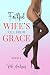 Faithful Wife's Fall From Grace by Pete Andrews Faithful Wife's Fall From Grace by Pete Andrews
