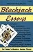 Blackjack Essays by Mason Malmuth (1996-05-01)