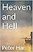 Heaven and Hell