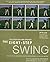 The Eight Step Swing: The Top Selling Swing System that has Revolutionized the Teaching Industry (HarperResource book) Revised edition by McLean, Jim (2001) Paperback