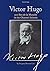 Victor Hugo Aux Iles De La Manche/ in the Channel Islands by Gregory Stevens Cox