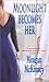 Moonlight Becomes Her (Zebra Historical Romance) by McKinney Meagan (2002-12-01)