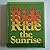 Ride the Sunrise