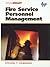 Fire Service Personnel Management by Edwards Steven T. (2000-04-15) Hardcover