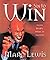 Sin to Win by Marc Lewis (2...