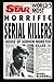 Daily Star World's Most Horrific Serial Killers