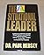 The Situational Leader