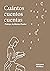 Cuántos cuentos cuentas