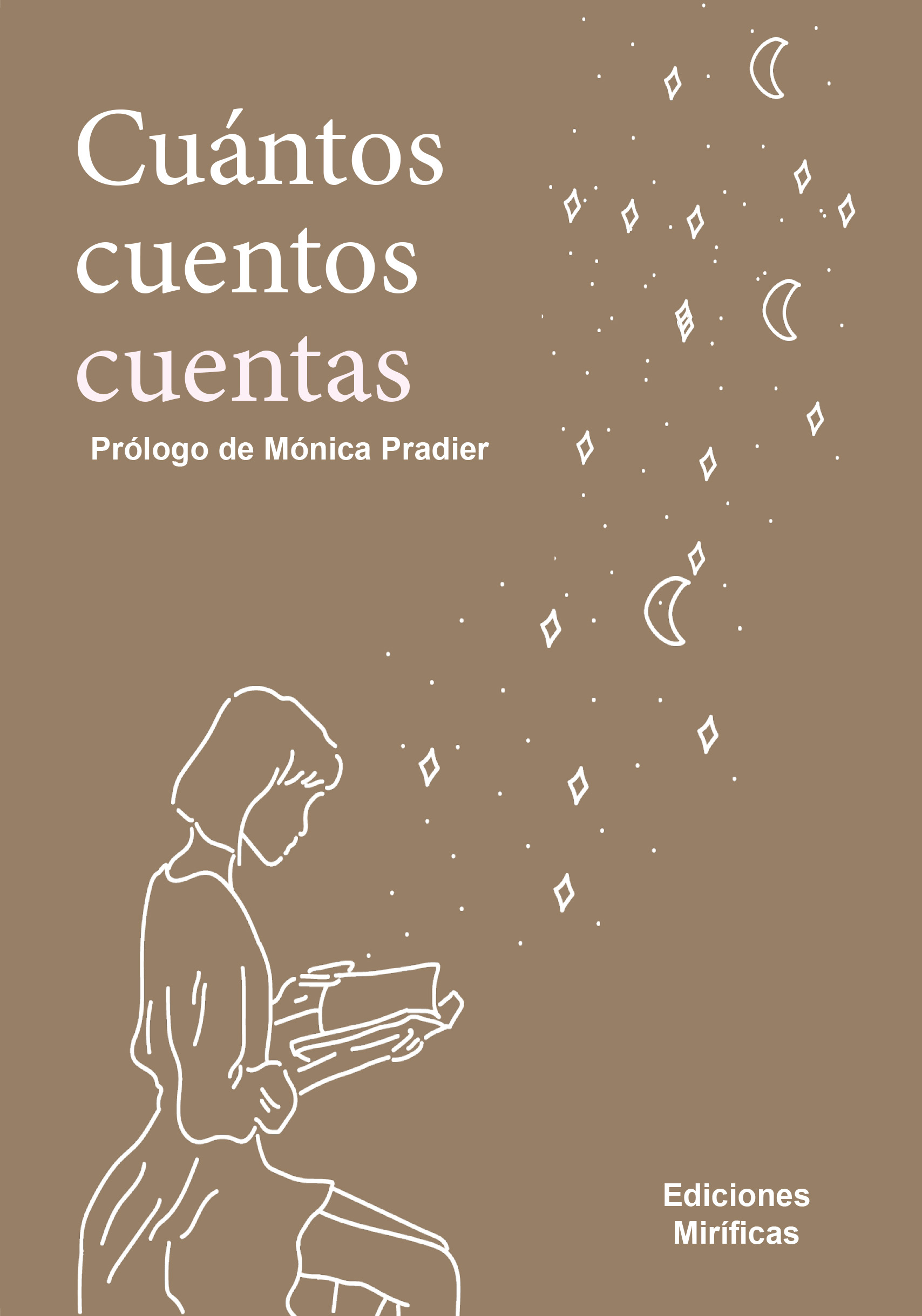 Cuántos cuentos cuentas (Paperback)