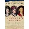 Liberty's Exiles:...