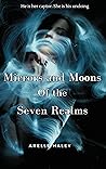 Mirrors and Moons of the Seven Realms