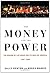 The Money and the Power: Th...