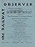 The Railway Observer. Volume XXVI. January 1956. No 323 by D E White