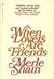 When Lovers Are Friends by Merle Shain (1979-12-23)