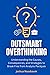 Outsmart Overthinking by Joshua Nussbaum
