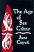 The Age of Sex Crime by Jan...