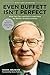 Even Buffett Isn't Perfect: What You Can--and Can't--Learn from the World's Greatest Investor by Vahan Janjigian (2009-04-28)
