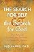 The Search for Self and the Search for God: Three Jungian Lectures and Seminars to Guide the Journey by Bud Harris (2016-05-23)