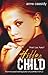Hidden Child by Anne Cassidy (2007-05-07)