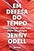 Em defesa do tempo by Jenny Odell