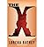 { [ THE X ] } Bathey, Lorena M ( AUTHOR ) Nov-09-2012 Paperback