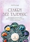 Czakry bez tajemnic Czakry bez tajemnic