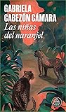 Las niñas del naranjel (Spanish Edition) Book cover for Las niñas del naranjel (Spanish Edition)