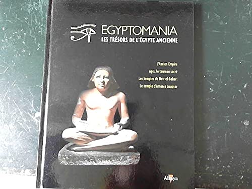 Egyptomania Les Trésors de l'Egypte Ancienne - Volume 7 (Unknown Binding)